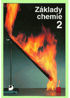 Základy chemie - pro 2. stupeň základní školy, nižší ročníky víceletých gymnázií a ...