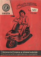 Skútr Čezeta 175 ccm. Technický popis a jízdní návod)
