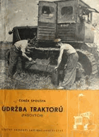 Údržba traktorů (pásových)