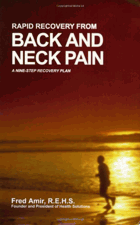 Rapid Recovery from Back and Neck Pain - A Nine-Step Recovery Plan