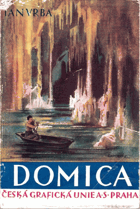 Domica - dílo věčnosti a pravěku