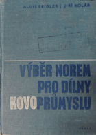 Výběr norem pro dílny kovoprůmyslu