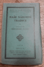 Naše národní tradice. 3, Obrozenské tradice