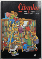 Čítanka pro 4. ročník základní školy - učebnice zpracovaná podle osnov vzdělávacího ...