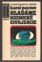 Hľadáme kozmické civilizácie