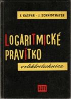 Logaritmické pravítko v elektrotechnice - určeno pracovníkům v elektrotechnice