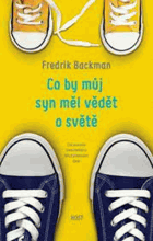 Co by můj syn měl vědět o světě