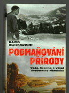 Podmaňování přírody - voda, krajina a vytváření moderního Německa