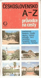 Československo A-Z. Průvodce na cesty