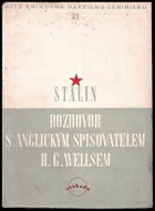 Rozhovor s anglickým spisovatelem H.G. Wellsem