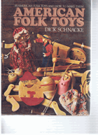 American Folk Toys - How to Make Them