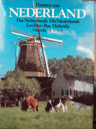 The Netherlands - Die Niederlande - Portret van Nederland