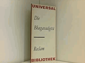 Die Bhagavadgita.