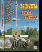 Ze života cyklotrempa