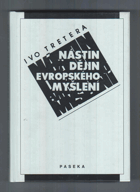 Nástin dějin evropského myšlení (od Thaléta k Rousseauovi)