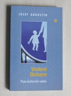 Vedeni Bohem Praxe duchovního vedení
