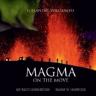 Magma on the Move. Icelandic Volcanoes