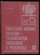 Praktické návrhy elektrotechnických zariadení v priemysle