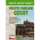 Volete parlare ceco? Chcete mluvit česky? (corso di ceco per principianti)