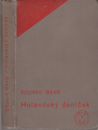Holandský deníček. Nejpestřejší cestopis
