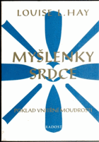 Myšlenky srdce - poklad vnitřní moudrosti