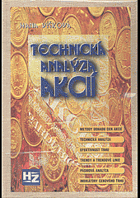 Technická analýza akcií akcie