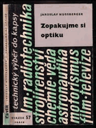 Zopakujme si optiku. optika