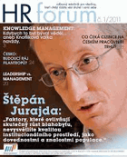 HR Forum. Odborný měsíčník pro všechny, kteří chtějí dobře vést druhé i sami sebe