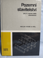 Pozemní stavitelství pro 4. ročník středních průmyslových škol stavebních