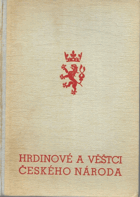Hrdinové a věštci českého národa
