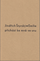 EMILIE přichází ke mně ve snu