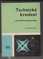 Technické kreslení - Učební text pro stř. prům. školy