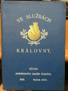Ve službách královny - věstník Mariánských družin československých. Ročník 18