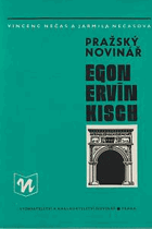 Pražský novinář Egon Ervín Kisch