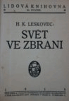 Svět ve zbrani.