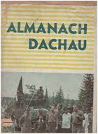 Almanach Dachau - kytice událostí a vzpomínek