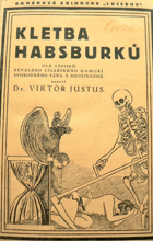 Kletba Habsburků. Díl 3