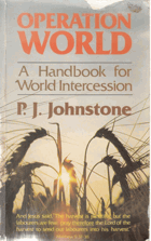 Operation World, A Handbook for World Intercession