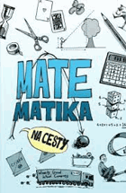 Matematika na cesty - 101 zábavných her s matematikou