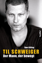 Til Schweiger - der Mann, der bewegt