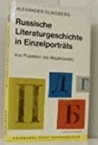 Russische Literaturgeschichte in Einzelporträts