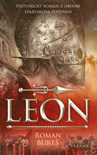 Leon - Historický román z období Spartakova povstání