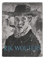 Monographies De L'art Belge - Rik Wouters
