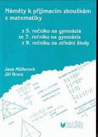Náměty k přijímacím zkouškám z matematiky z 5. ročníku na gymnázia, ze 7. ročníku na ...
