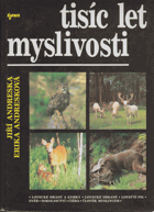 Tisíc let myslivosti