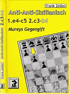 Anti-anti-Sizilianisch 1.e4 c5 2.c3 b6 - Mureys Gegengift