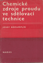 Chemické zdroje proudu ve sdělovací technice
