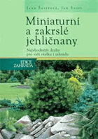 Miniaturní a zakrslé jehličnany - nejvhodnější druhy pro vaši skalku i zahradu