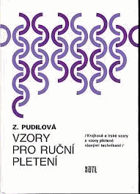 Vzory pro ruční pletení - krajkové a irské vzory a vzory pletené různými technikami