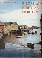 Bilder aus Europas Norden